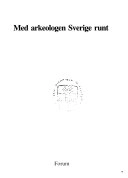 Med arkeologen sverige runt 2U