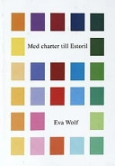 Med charter till Estoril : en etnologisk studie av kulturell mångfald inom modern svensk turism; Eva Wolf; 2001