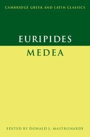 Medea; Euripides, Donald J. Mastronarde; 2002