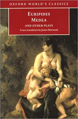Medea and Other Plays