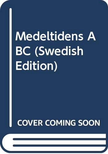 Medeltidens ABC; Nina Folin, Göran E. Tegnér, Statens historiska museum, Statens historiska museer; 1985