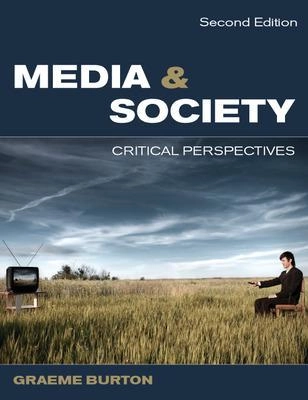 Media and society : critical perspectives