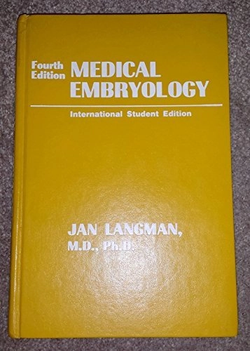 Medical embryology; Jan Langman; 1981