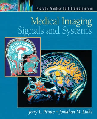 Medical imaging signals and systems; Jerry L. Prince; 2006