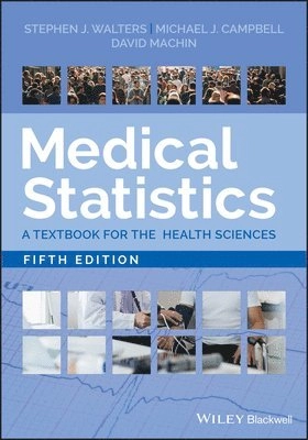 Medical statistics : a textbook for the health sciences