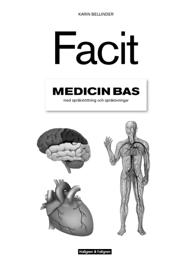 Medicin Bas - Facit - med språkstöttning och språkövningar