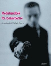 Mediehandbok för socialarbetare
