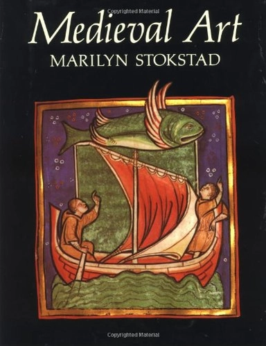 Medieval art; Marilyn Stokstad; 1986