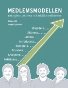 Medlemsmodellen : rekrytera, aktivera och behålla medlemmar
