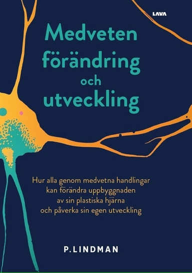 Medveten förändring och utveckling; P. Lindman; 2025