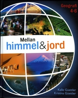 Mellan himmel och jord; Kalle Güettler, Kristina Güettler; 2009