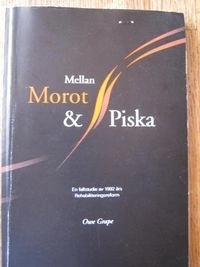 Mellan morot och piska: en fallstudie av 1992 års rehabiliteringsreformVolym 23 av Akademiska avhandlingar vid Sociologiska institutionen, Umeå universitet, ISSN 1104-2508
