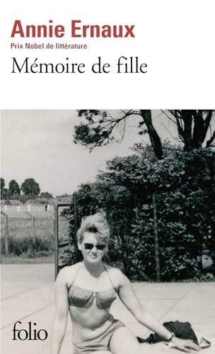 Mémoire de fille; Annie Ernaux; 2018