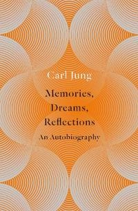 Memories, dreams, reflections
