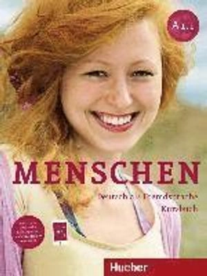 Menschen A1/1. Deutsch als Fremdsprache / Kursbuch; Sandra Evans; 2018
