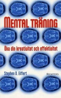 Mental träning; Stephen Eiffert; 2002
