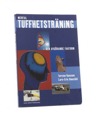 Mental tuffhetsträning : den avgörande faktorn