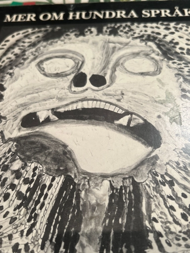 Mer om hundra språk : Moderna museet, Stockholm [16.8-5.10 1986]