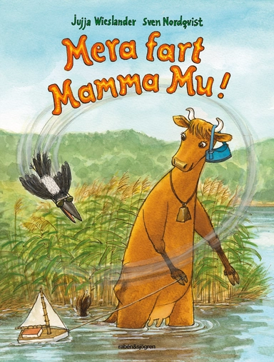 Mera fart Mamma Mu; Jujja Wieslander; 2016