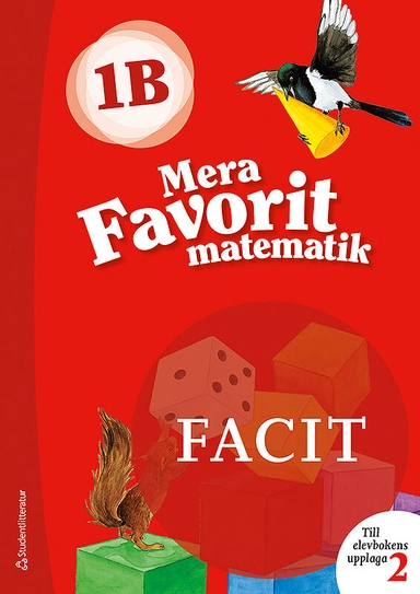 Mera Favorit matematik 1B Facit till uppl.2, 5-pack; Sirpa Haapaniemi, Sirpa Mörsky, Arto Tikkanen, Päivi Vehmas, Juha Voima; 2019