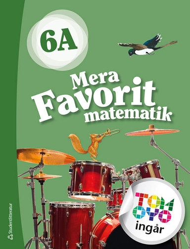 Mera Favorit matematik 6A Elevpaket; Katariina Asikainen, Kimmo Nyrhinen, Pekka Rokka, Päivi Vehmas; 2023