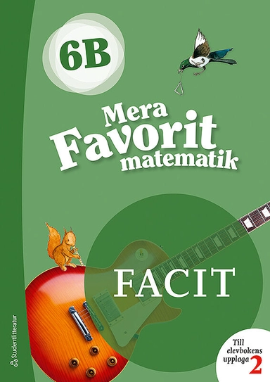 Mera Favorit matematik 6B för räknehäfte Facit till upplaga 2, 5-pack; Katariina Asikainen, Kimmo Nyrhinen, Pekka Rokka, Päivi Vehmas; 2019