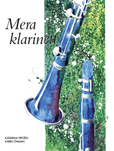 Mera klarinett ljudfiler online; Karin Öhman, Katarina Fritzén; 2024