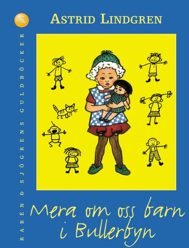 Mera om oss barn i Bullerbyn; Astrid Lindgren; 2001