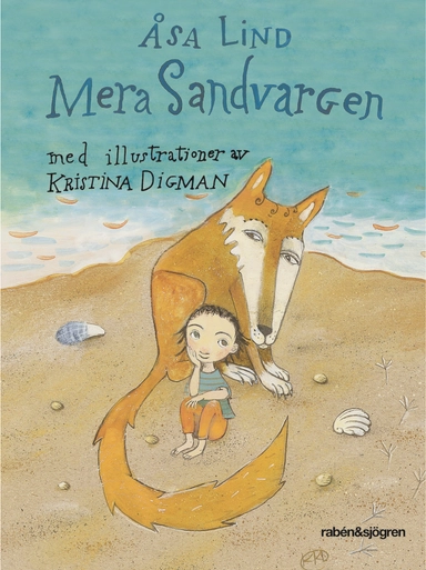 Mera Sandvargen; Åsa Lind; 2016