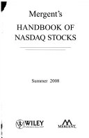 Mergent's Handbook of NASDAQ Stocks Summer 2008: Featuring 1st Quarter Resu