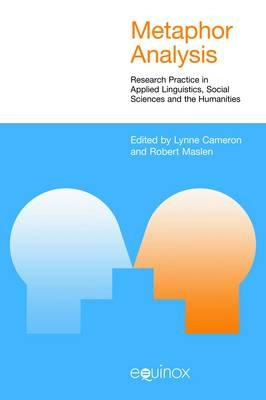 Metaphor analysis : research practice in applied linguistics, social sciences and the humanities