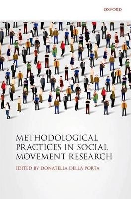 Methodological practices in social movement research
