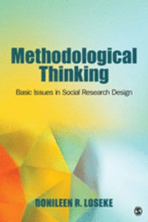 Methodological thinking : basic principles of social research design