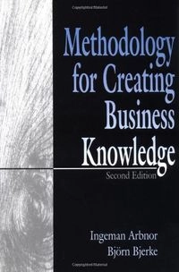 Methodology for creating business knowledge; Ingeman Arbnor; 1997