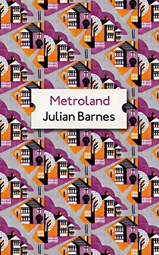 Metroland; Julian Barnes; 2016