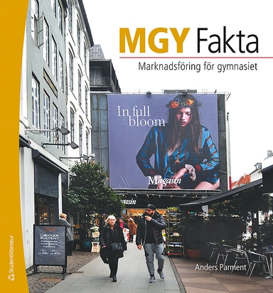 MGY : Marknadsföring för gymnasiet; Anders Parment; 2018
