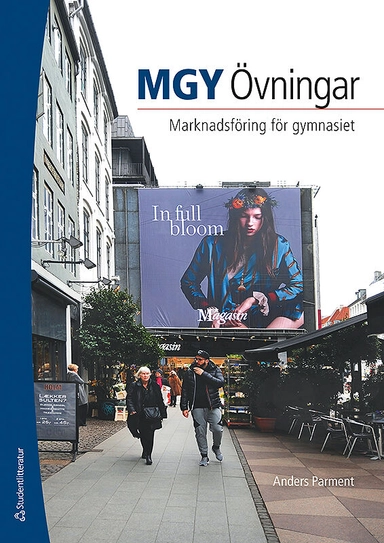 MGY Övningar  - Marknadsföring för gymnasiet; Anders Parment; 2018