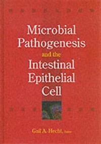 Microbial pathogens and the enterocyte
