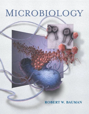 Microbiology; Robert W. Bauman; 2004