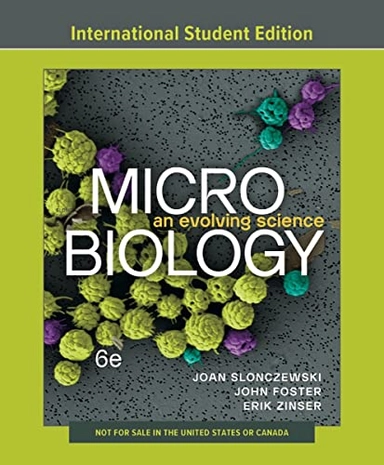 Microbiology : an evolving science; Joan Slonczewski; 2024