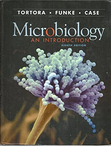 Microbiology an introduction; Gerard J. Tortora; 2003