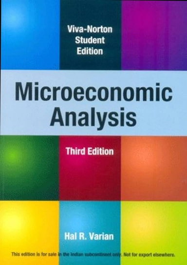 Microeconomic Analysis; Hal R. Varian; 2009