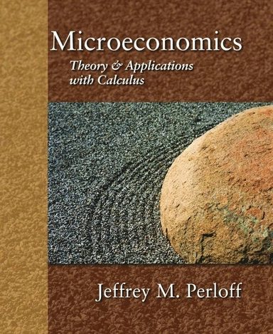 Microeconomics : theory & applications with calculus