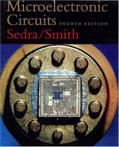 Microelectronic circuits; Adel S. Sedra; 1998