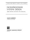 Microprocessor systems design : 68000 hardware, software, and interfacing; Alan Clements; 1992
