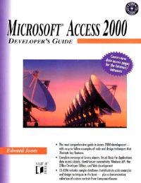 Microsoft Access 2000 Developer's Guide; Jones; 1999