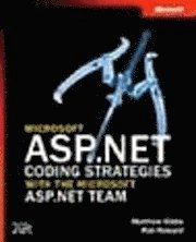 Microsoft ASP.NET Coding Strategies with the Microsoft ASP.NET Team