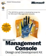 Microsoft Management Console Design and Development Kit; Microsoft Press; 2000