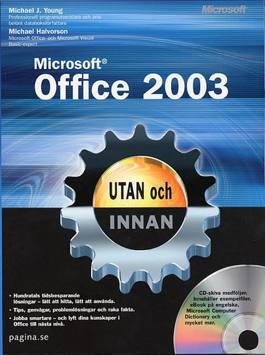 Microsoft Office 2003 utan och innan; Michael Halvorson, Michael J. Young; 2004