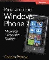 Microsoft Silverlight Edition: Programming Windows Phone 7